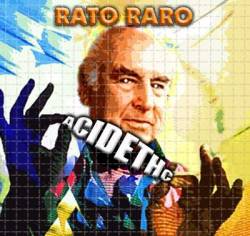 Rato Raro : AcideTHC